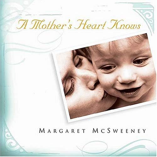 Stock image for A Mother's Heart Knows for sale by Once Upon A Time Books