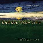 Stock image for One Solitary Life for sale by Better World Books: West