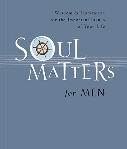 Stock image for Soul Matters for Men for sale by Better World Books
