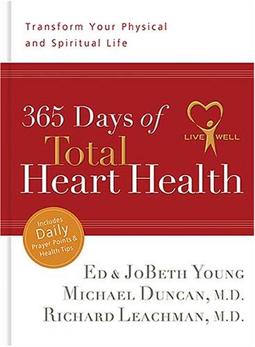 Stock image for 365 Days of Total Heart Health for sale by Half Price Books Inc.