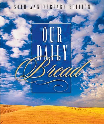 Beispielbild fr Our Daily Bread zum Verkauf von Better World Books