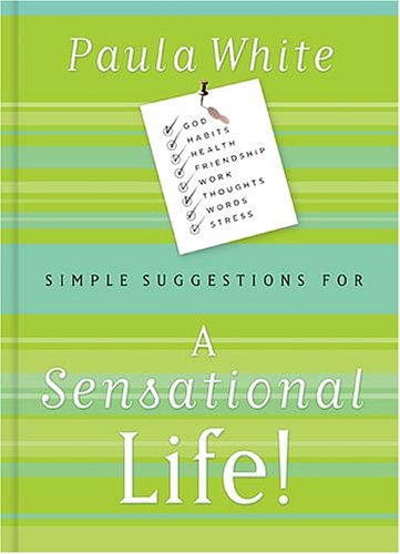 Imagen de archivo de Simple Suggestions for a Sensational Life a la venta por SecondSale