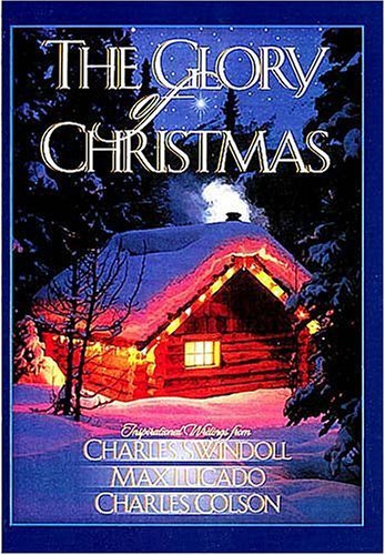 Imagen de archivo de The Glory of Christmas a la venta por Better World Books: West
