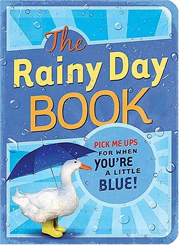 Beispielbild fr The Rainy Day Book: Pick Me Up! Book (Pick Me Up! Books) zum Verkauf von Wonder Book