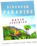 Beispielbild fr Discover Paradise: A Guidebook to Heaven, Your True Home zum Verkauf von Wonder Book