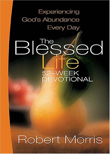 9781404104150: Blessed Life: Experiencing God's Abundance Every Day