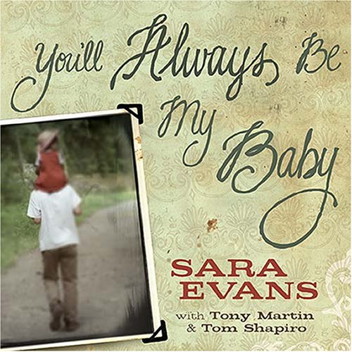 Beispielbild fr You'll Always Be My Baby zum Verkauf von Better World Books