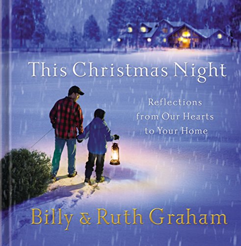 Beispielbild fr This Christmas Night: Reflections from Our Hearts to Your Home zum Verkauf von SecondSale