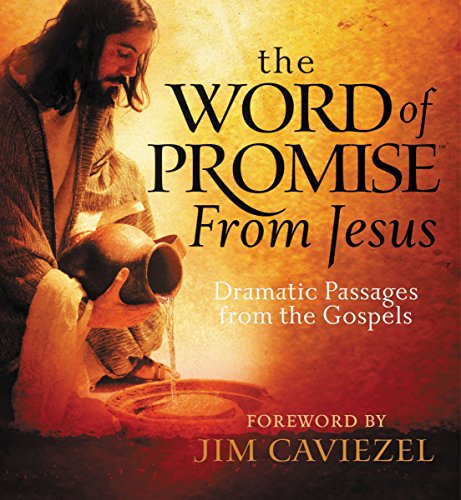 Beispielbild fr The Word of Promise from Jesus : Dramatic Passages from the Gospels zum Verkauf von Better World Books: West