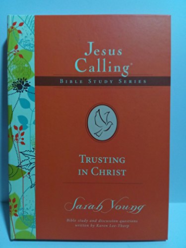 Stock image for Jesus calling. Trusting in Christ Eight Sessions Spiral bound for sale by Orion Tech