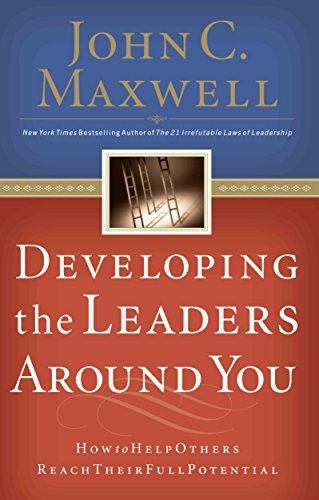 Beispielbild fr Developing the Leaders Around You zum Verkauf von Better World Books