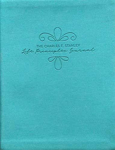 Imagen de archivo de The Charles F. Stanley Life Principles Journal a la venta por Reliant Bookstore