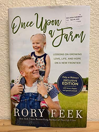 9781404107854: Once Upon a Farm, Lessons on Growing Love, Life, and Hope on a New Frontier