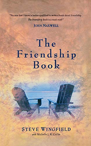 The Friendship Book (9781404113671) by Wingfield, Steve