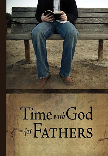 9781404114142: TIME WITH GOD FOR FATHERS PB