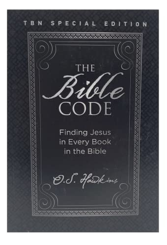 Beispielbild fr The Bible Code: Finding Jesus in Every Book in the Bible - TBN Special Edition (from the Code Series by O.S. Hawkins) zum Verkauf von Red's Corner LLC