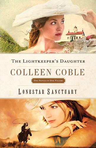 Stock image for The Lightkeeper's Daughter & Lonestar Sanctuary for sale by ThriftBooks-Dallas