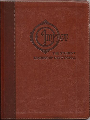 Stock image for Impact : The Student Leadership Devotional for sale by Better World Books