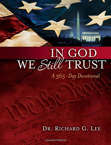 Stock image for In God We Still Trust: A 365-Day Devotional for sale by SecondSale