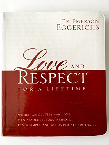 Stock image for Love and Respect for a Lifetime for sale by Goodwill