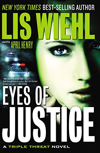 Stock image for EYES OF JUSTICE (International Edition) (A Triple Threat Novel) for sale by Once Upon A Time Books