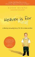 Beispielbild fr Heaven Is for Real: A Little Boy's Astounding Story of His Trip to Heaven and Back by Todd Burpo (2-Nov-2010) Paperback zum Verkauf von Off The Shelf