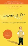 9781404183612: Heaven Is for Real: A Little Boy's Astounding Story of His Trip to Heaven and Back by Todd Burpo (2-Nov-2010) Paperback