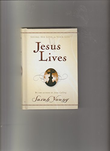 Beispielbild fr JESUS LIVES BY SARAH YOUNG zum Verkauf von Better World Books