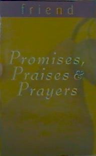 Stock image for Promises, Praises, and Prayers for Friends (Promises, Praises, and Pr for sale by Hawking Books