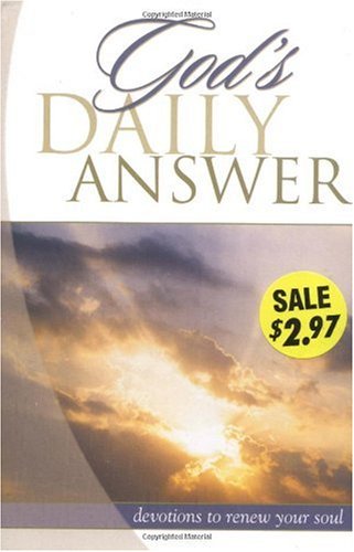 Stock image for od's Daily Answer: Devotions to Renew Your Soul for sale by Christian Book Store