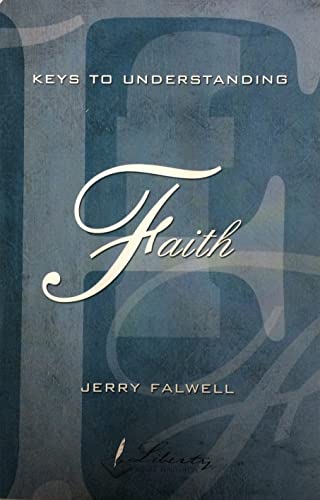 Keys to Understanding Faith (9781404184497) by Jerry Falwell