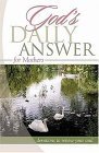 Stock image for God's Daily Answer for Mothers: Devotions to Renew Your Soul for sale by WorldofBooks