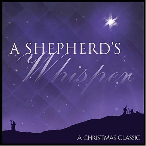 Beispielbild fr A Shepherd's Whisper zum Verkauf von Wonder Book
