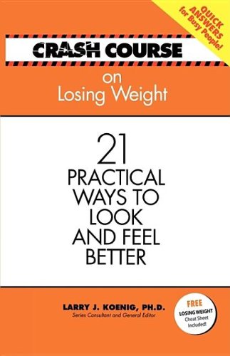 Beispielbild fr Crash Course: Losing Weight zum Verkauf von SecondSale