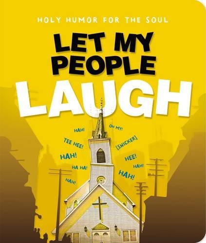 Stock image for Let My People Laugh for sale by ThriftBooks-Dallas