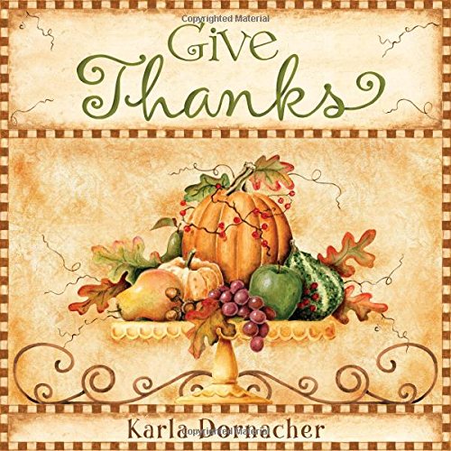 Stock image for Give Thanks for sale by Jenson Books Inc