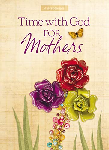 Stock image for Time With God For Mothers for sale by SecondSale