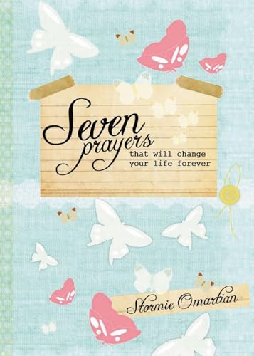 Stock image for Seven Prayers That Will Change Your Life Forever for sale by SecondSale