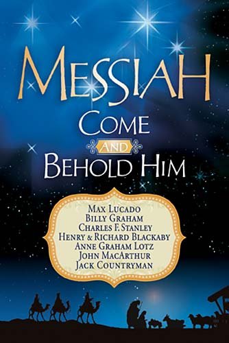 Stock image for Messiah, Come and Behold Him for sale by ThriftBooks-Dallas