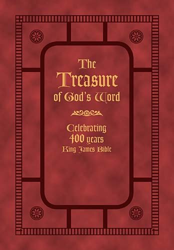 9781404189768: The Treasure of God's Word: Celebrating 400 Years of the King James Bible