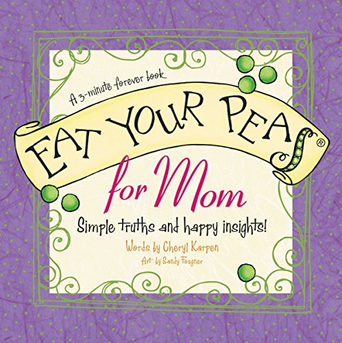 Stock image for Eat Your Peas for Mom: A 3-Minute Forever Book for sale by SecondSale