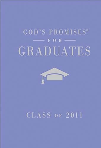 Stock image for God's Promises for Graduates: Class of 2011 - Girl's Purple Edition: New King James Version for sale by SecondSale