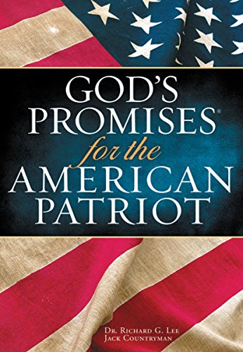 Beispielbild fr God's Promises for the American Patriot - Deluxe Edition zum Verkauf von Better World Books