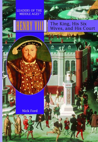 Stock image for Henry VIII : The King, His Six Wives and His Court for sale by Better World Books