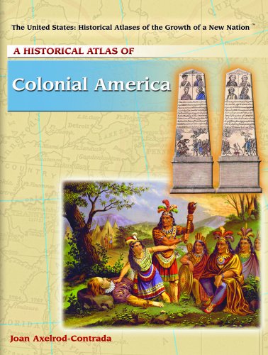 Imagen de archivo de A Historical Atlas of Colonial America a la venta por Better World Books