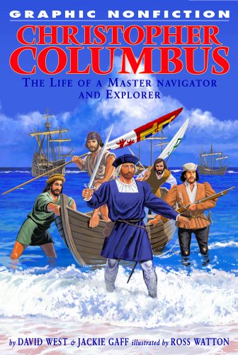 Christopher Columbus (Graphic Nonfiction Biographies) (9781404202436) by David West; Jackie Gaff; Ross Watton