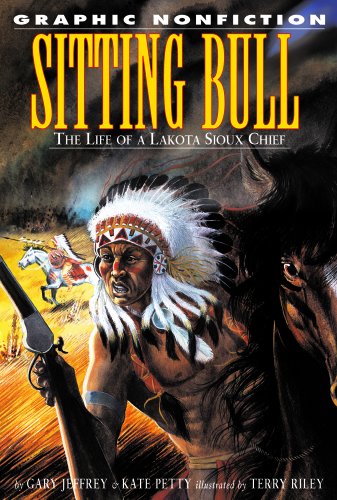 Stock image for Sitting Bull : The Life of a Lakota Sioux Chief for sale by Better World Books