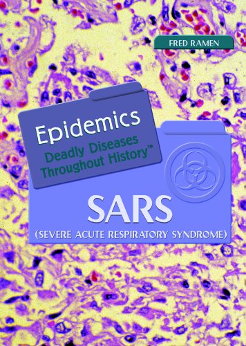 Imagen de archivo de SARS: (Severe Acute Respiratory Syndrome) (EPIDEMICS) a la venta por HPB-Emerald