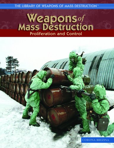 Stock image for Weapons Of Mass Destruction: Proliferation And Control (THE LIBRARY OF WEAPONS OF MASS DESTRUCTION) for sale by HPB-Red