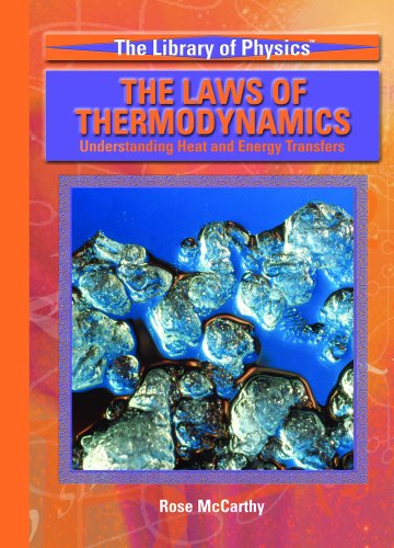 Stock image for The Laws of Thermodynamics : Understanding Heat and Energy Transfers for sale by Better World Books